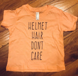 Helmet Hair Don’t Care T-shirt’s & Onsies